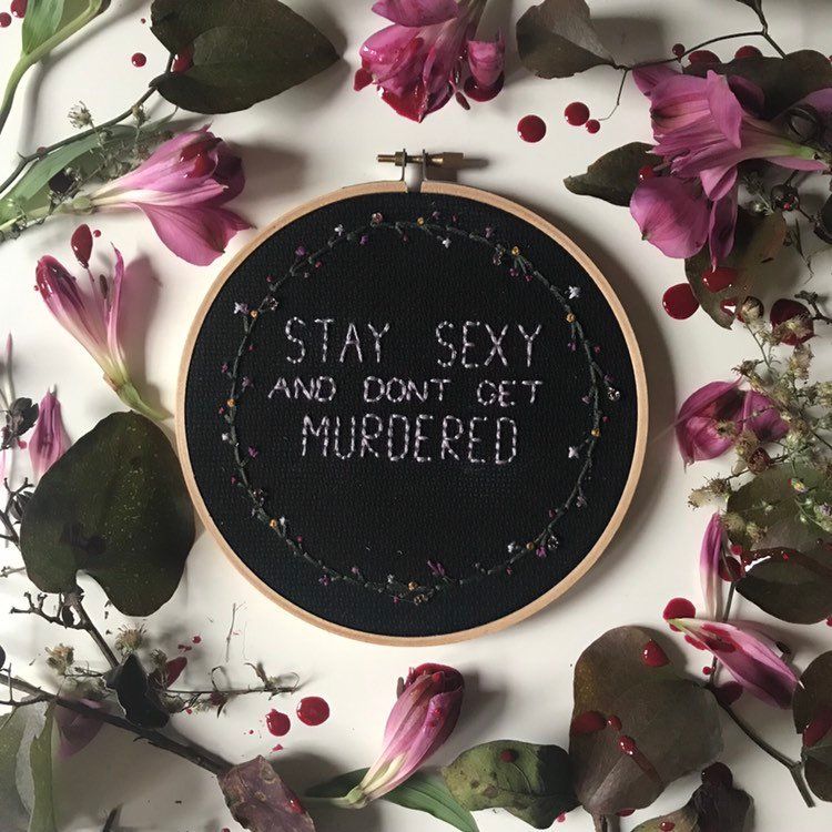  photo My Favorite Murder Murderino Gift Guide from Haute Whimsy 04 Stay Sexy Dont Get Murdered SSDGM Needle Point.jpg