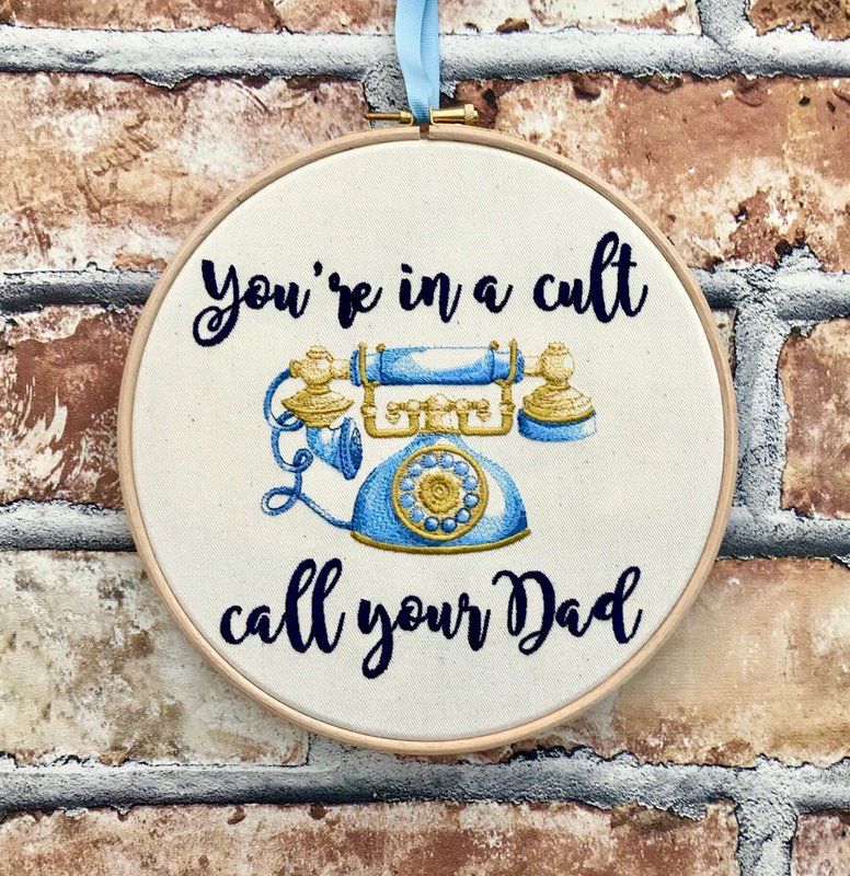  photo My Favorite Murder Murderino Quotes Gift Guide from Haute Whimsy 11 Youre In A Cult Call Your Dad  Needle Point.jpg