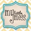 My Little Mess Blog
