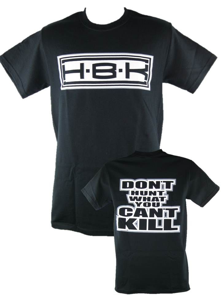 Details about Shawn Michaels HBK Don't Hunt Can't Kill T-shirt