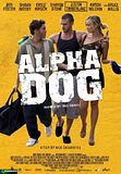 Poster Alpha Dog