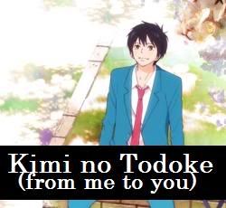 Kimi ni Todoke