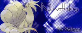 Ninetales_bannerver2.jpg