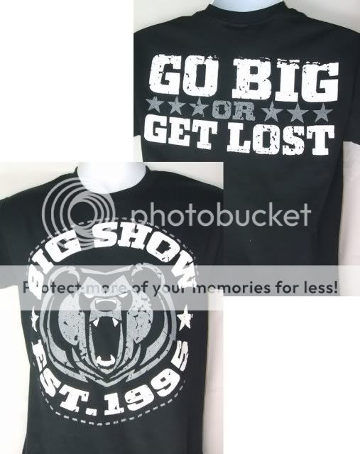 BIG SHOW Go Big or Get Lost Est 1995 T shirt New  